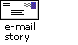 E-mail story